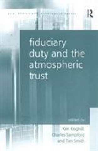 Kniha Fiduciary Duty and the Atmospheric Trust SAMPFORD