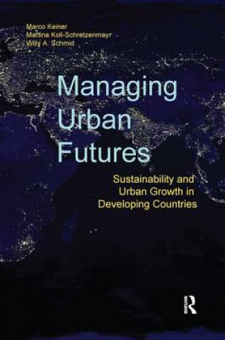 Knjiga Managing Urban Futures KEINER