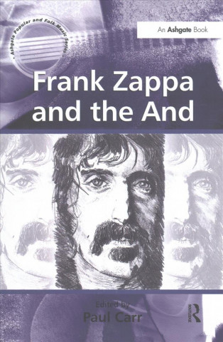 Книга Frank Zappa and the And 