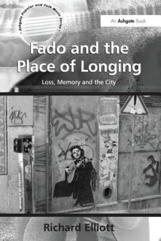 Carte Fado and the Place of Longing ELLIOTT