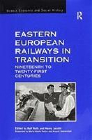 Книга Eastern European Railways in Transition JACOLIN