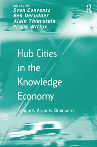 Carte Hub Cities in the Knowledge Economy DERUDDER
