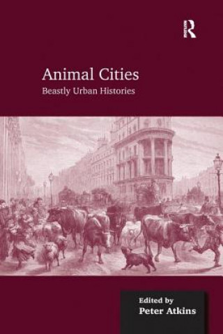 Kniha Animal Cities Peter Atkins