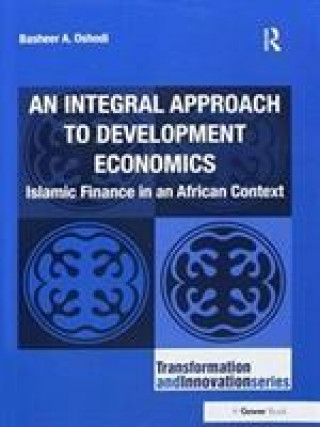 Könyv Integral Approach to Development Economics OSHODI
