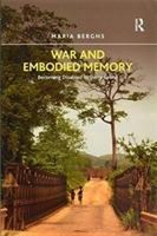 Boek War and Embodied Memory BERGHS