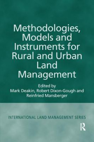 Kniha Methodologies, Models and Instruments for Rural and Urban Land Management DEAKIN