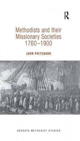 Książka Methodists and their Missionary Societies 1760-1900 PRITCHARD