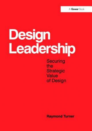 Kniha Design Leadership Turner