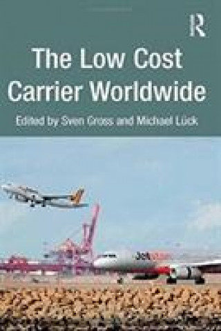 Könyv Low Cost Carrier Worldwide LUCK