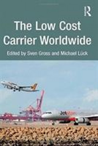 Książka Low Cost Carrier Worldwide LUCK