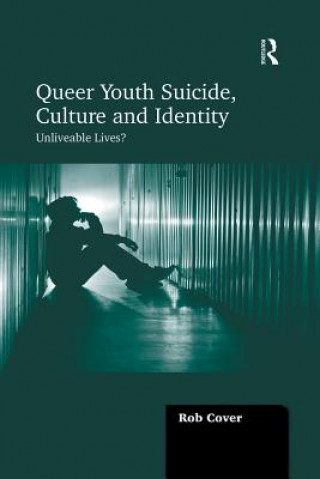 Kniha Queer Youth Suicide, Culture and Identity COVER