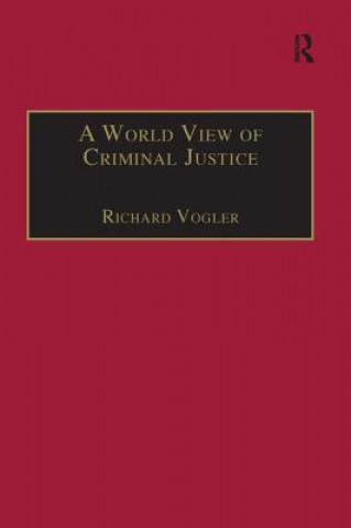 Carte World View of Criminal Justice VOGLER