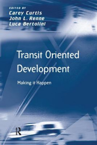 Книга Transit Oriented Development RENNE