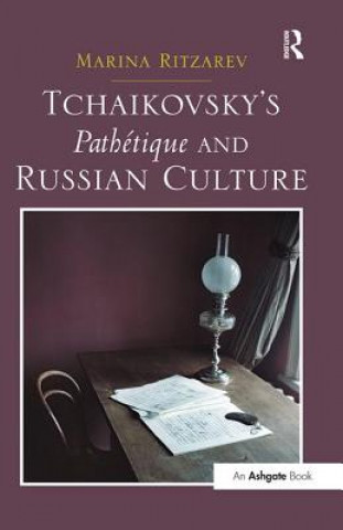 Kniha Tchaikovsky's Pathetique and Russian Culture RITZAREV