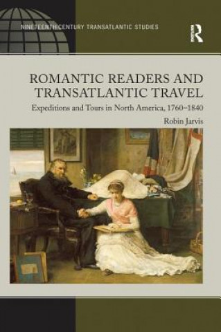 Kniha Romantic Readers and Transatlantic Travel JARVIS