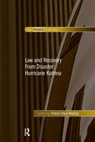 Książka Law and Recovery From Disaster: Hurricane Katrina 