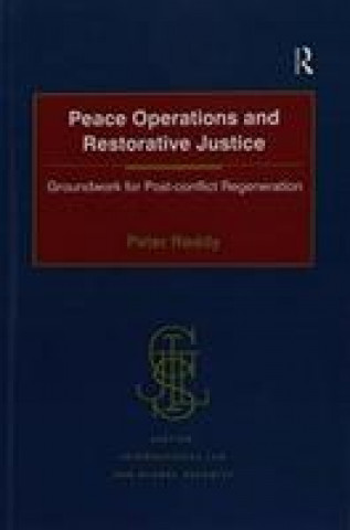 Book Peace Operations and Restorative Justice REDDY