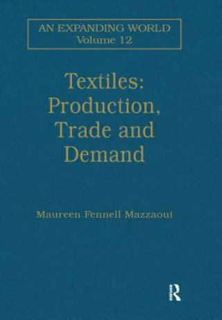 Book Textiles: Production, Trade and Demand 