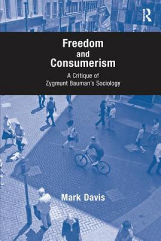 Könyv Freedom and consumerism Davis