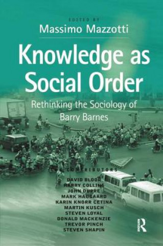 Kniha Knowledge as Social Order 