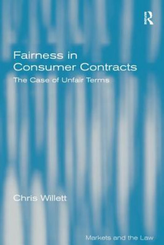 Kniha Fairness in Consumer Contracts WILLETT