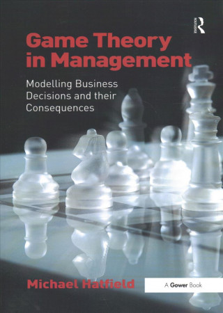 Buch Game Theory in Management HATFIELD