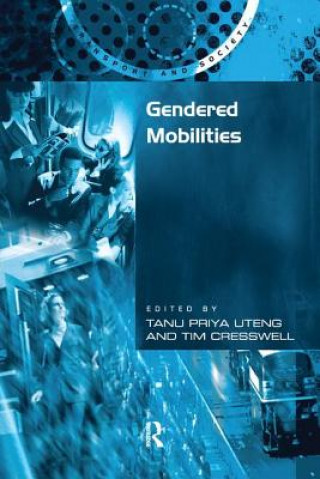 Kniha Gendered Mobilities CRESSWELL