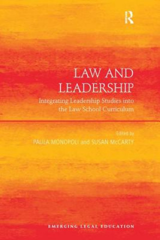 Kniha Law and Leadership Paula Monopoli