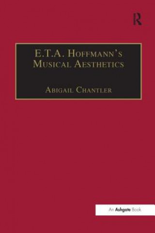 Książka E.T.A. Hoffmann's Musical Aesthetics CHANTLER