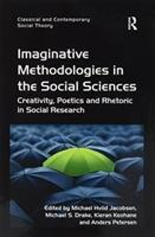 Книга Imaginative Methodologies in the Social Sciences JACOBSEN