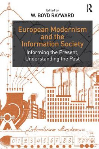 Книга European Modernism and the Information Society 