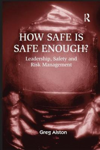 Book How Safe is Safe Enough? ALSTON