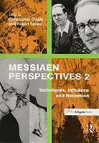 Kniha Messiaen Perspectives 2: Techniques, Influence and Reception FALLON