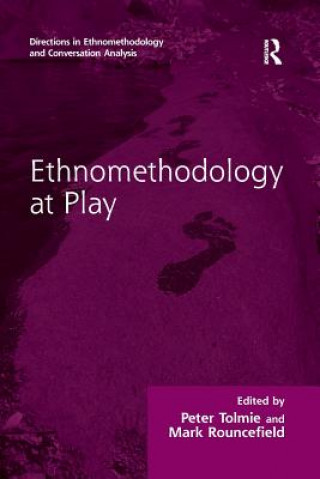 Carte Ethnomethodology at Play TOLMIE