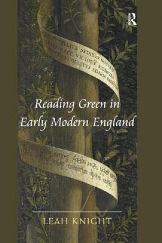 Buch Reading Green in Early Modern England KNIGHT