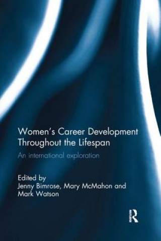 Kniha Women's Career Development Throughout the Lifespan Jenny Bimrose