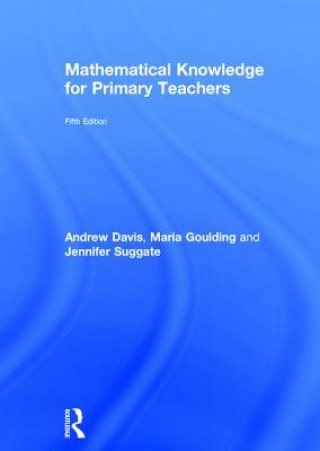 Kniha Mathematical Knowledge for Primary Teachers SUGGATE