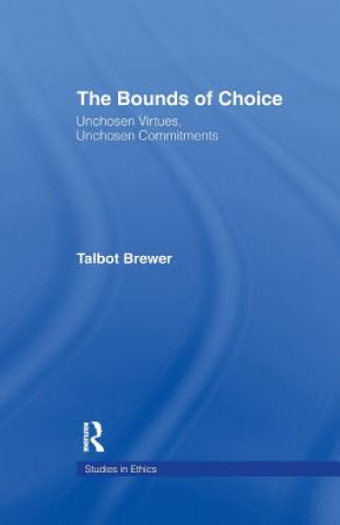 Kniha Bounds of Choice BREWER