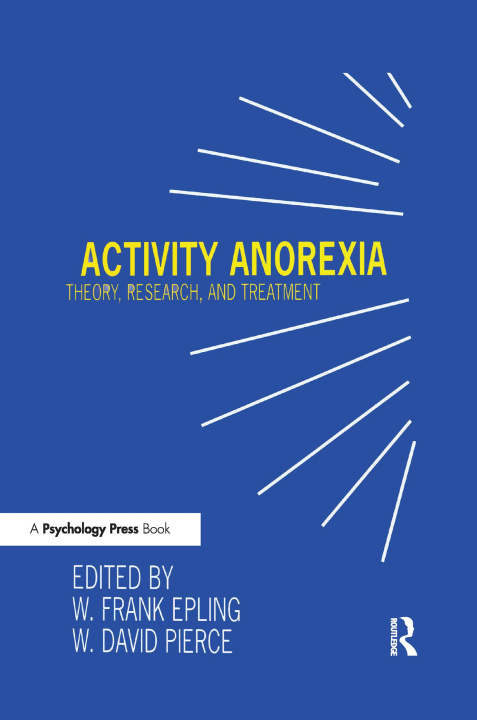 Kniha Activity Anorexia W. Frank Epling