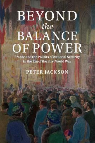 Kniha Beyond the Balance of Power JACKSON  PETER