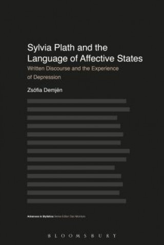 Carte Sylvia Plath and the Language of Affective States Dr. Zsofia Demjen