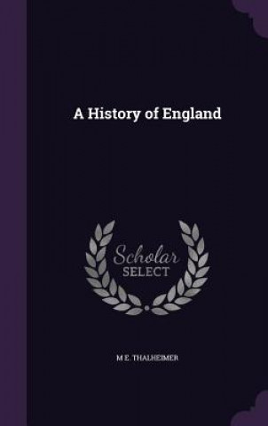 Könyv A HISTORY OF ENGLAND M E. THALHEIMER