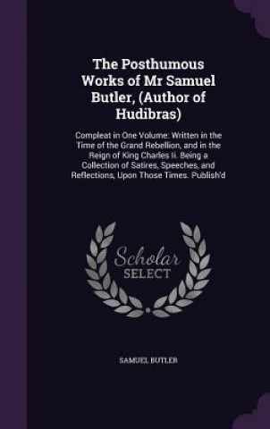 Książka THE POSTHUMOUS WORKS OF MR SAMUEL BUTLER Samuel Butler