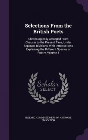 Książka SELECTIONS FROM THE BRITISH POETS: CHRON IRELAND. COMMISSIONE