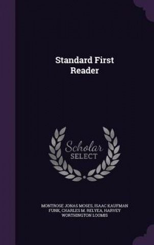 Livre STANDARD FIRST READER MONTROSE JONA MOSES