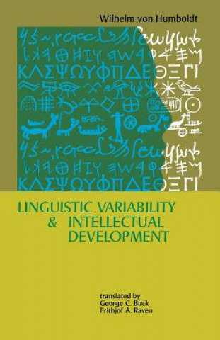 Kniha Linguistic Variability and Intellectual Development Wilhelm von Humboldt