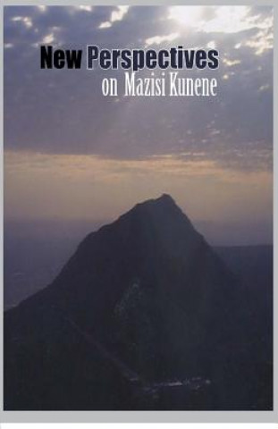 Book New Perspectives on Mazisi Kunene Dike Okoro