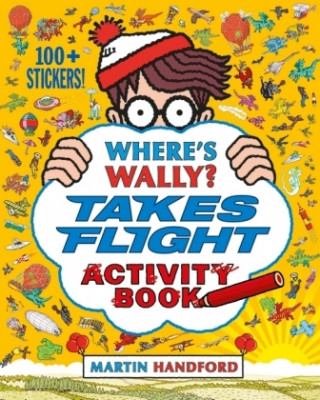 Könyv Where's Wally? Takes Flight Martin Handford
