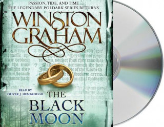 Audio The Black Moon: A Novel of Cornwall, 1794-1795 Winston Graham