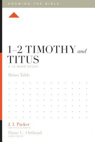 Livre 1-2 Timothy and Titus Brian Tabb